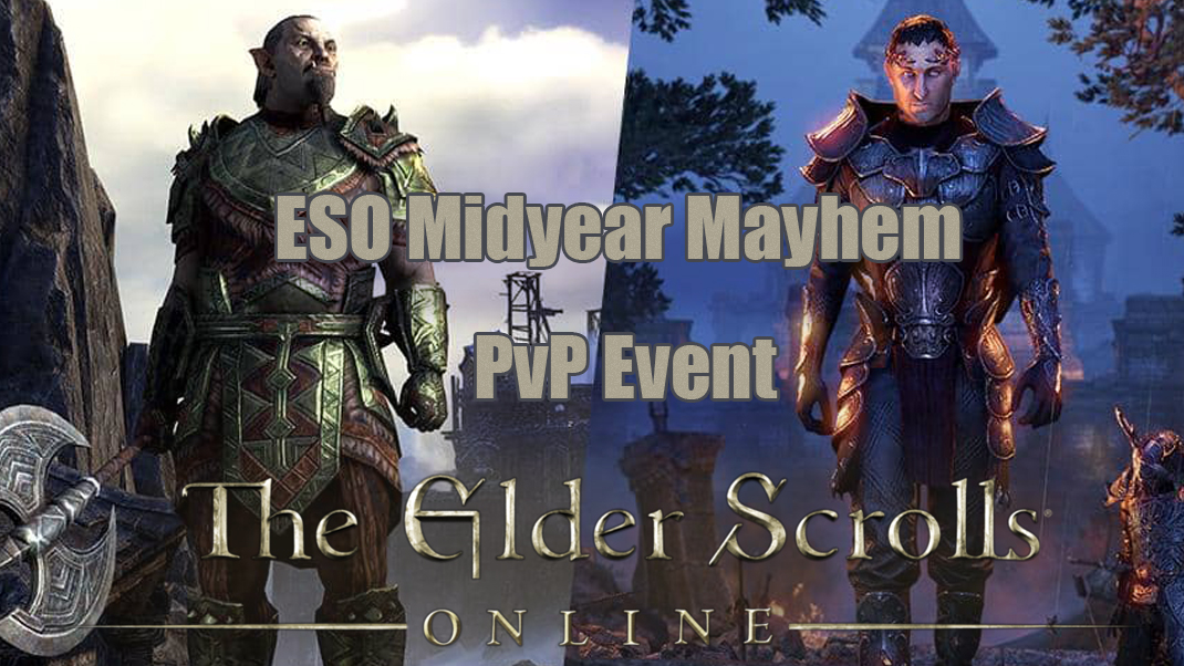 Elder Scrolls Online's Midyear Mayhem PvP Event